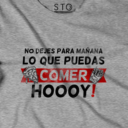 Camiseta Estampada Hombre | No dejes para mañana...